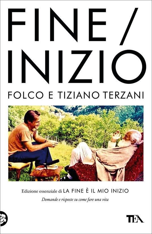 Tiziano Terzani Fine/Inizio. Edizione essenziale di «La fine è il mio inizio». Copia autografata con ex libris